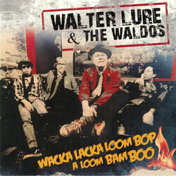 Walter Lure / The Waldos Wacka Lacka Loom Bop A Loom Bam Boo Vinyl LP