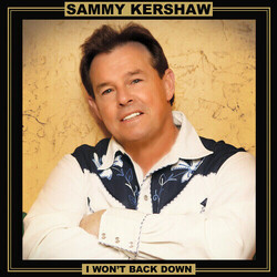 Sammy Kershaw I Won't Back Down Vinyl 2 LP