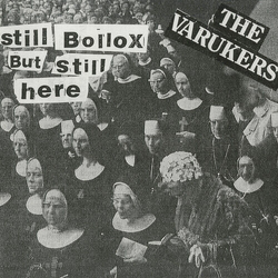 The Varukers Still Bollox But Still Here Vinyl