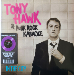Tony Hawk (2) / Punk Rock Karaoke In The City Vinyl