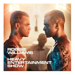 Robbie Williams Heavy Entertainment Show Vinyl 2 LP