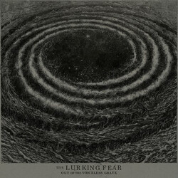 The Lurking Fear Out Of The Voiceless Grave Vinyl LP