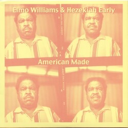 Elmo Williams / Hezekiah Early American Made Vinyl