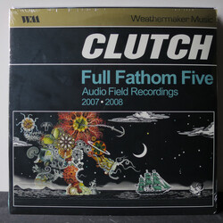 Clutch (3) Full Fathom Five Audio Field Recordings 2007-2008 Vinyl 2 LP
