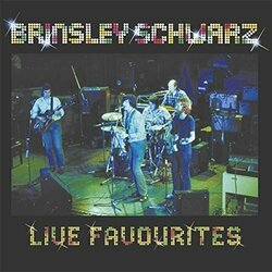 Brinsley Schwarz Live Favourites Vinyl LP