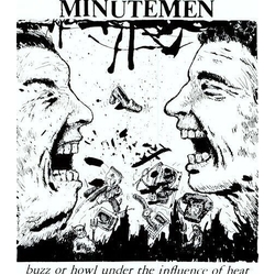 Minutemen Buzz Or Howl Under The Influen VINYL LP