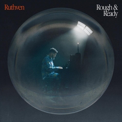 Ruthven Rough & Ready VINYL LP