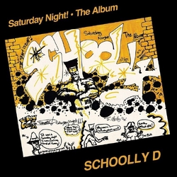 Schoolly D Saturday Night! The Album VINYL LP