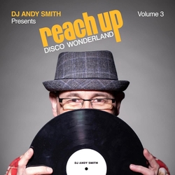 Dj Andy Smith Presents Reach Up Disco / Various Dj Andy Smith Presents Reach Up Disco / Various VINYL LP
