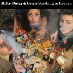 Kitty Daisy & Lewis Smoking In Heaven (Uk) VINYL LP