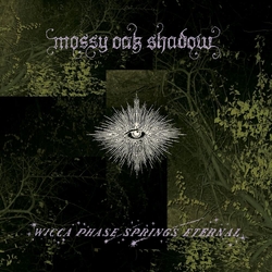 Wicca Phase Springs Eternal Mossy Oak Shadow VINYL LP