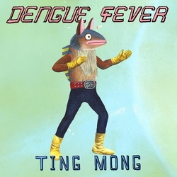 Dengue Fever Ting Mong VINYL LP