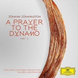 Jóhann Jóhannsson A Prayer To The Dynamo: Suties From Sicario And The Theory Of Everything VINYL LP