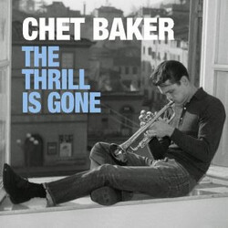 Chet Baker The Thrill Is Gone Vinyl 2 LP