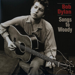 Bob Dylan Songs To Woody Vinyl 2 LP