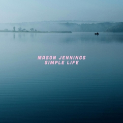 Mason Jennings Simple Life VINYL LP
