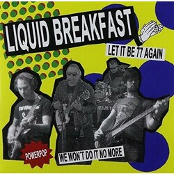Liquid Breakfast Let It Be 77 Again / We Won't Do It No More Vinyl