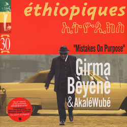 Girma Beyene / Akalé Wubé Éthiopiques 30: “Mistakes On Purpose”