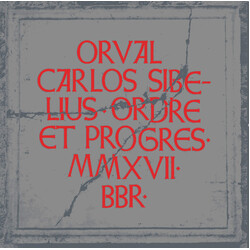 Orval Carlos Sibelius Ordre Et Progrès Vinyl LP