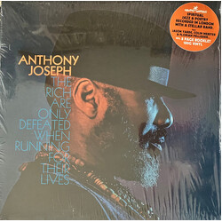 Anthony Joseph (2) The Rich Are Only Defeated When Running For Their Lives Vinyl LP