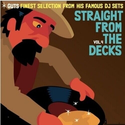 Guts Straight From The Decks 4: Guts Finest Selections VINYL LP