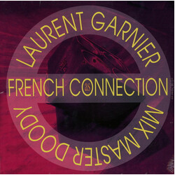 Laurent Garnier / Mix Master Doody As French Connection Vinyl