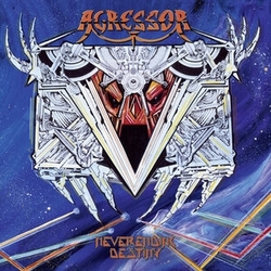 Agressor Neverending Destiny VINYL LP