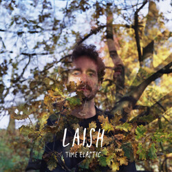 Laish Time Elastic Vinyl LP