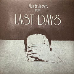 Klub des Loosers Last Days Vinyl LP