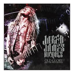 Jared James Nichols Old Glory & The Wild Revival Vinyl LP
