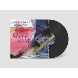 Ralfe Band Achilles Was A Hound Dog VINYL LP