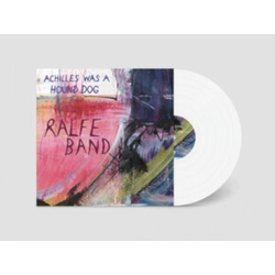 Ralfe Band Achilles Was A Hound Dog VINYL LP