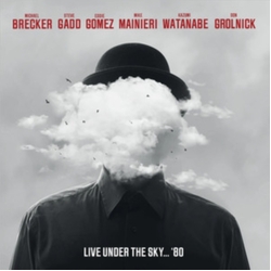 Michael Brecker Steve Gadd/Eddie Gomez-Live Under The Sky... '80 (180G Black Vinyl) VINYL LP