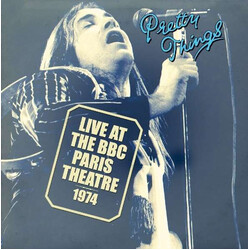 The Pretty Things Live At The BBC Paris Theatre 1974 Vinyl LP