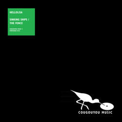 HelloLisa Sinking Ships / The Fence Vinyl