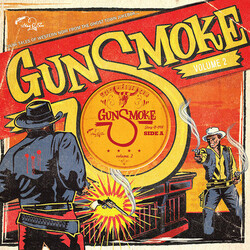 Various Gunsmoke Volume 2 (Dark Tales Of Western Noir From The Ghost Town Jukebox) Vinyl