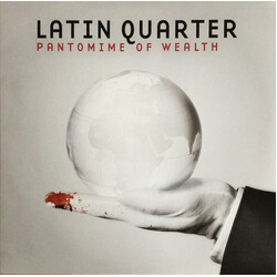 Latin Quarter Pantomime Of Wealth Vinyl LP