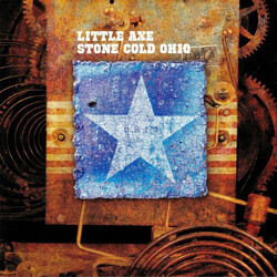 Little Axe Stone Cold Ohio Vinyl LP