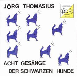 Jörg Thomasius Acht Gesänge Der Schwarzen Hunde