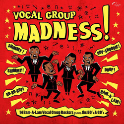 Various Vocal Group Madness! Vinyl LP