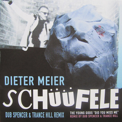 Meier Dieter The Young Gods-Schuufele / Did You Miss Me (D VINYL LP