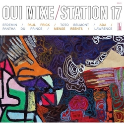 Station 17 Oui Mixe VINYL LP