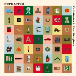 Pete Astor Tall Stories & New Religions VINYL LP