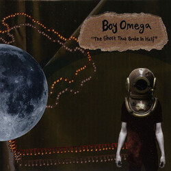 Boy Omega The Ghost That Broke In Half Vinyl LP