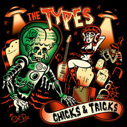The Types Chicks & Tricks Vinyl LP