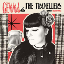Gemma Marchi / The Travellers (11) Too Many Rules & Games Vinyl LP
