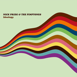 Nick Pride & The Pimptones Ideology Vinyl LP