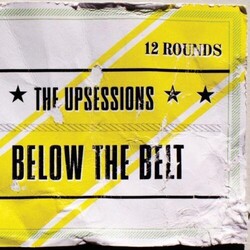 The Upsessions Below The Belt Vinyl LP