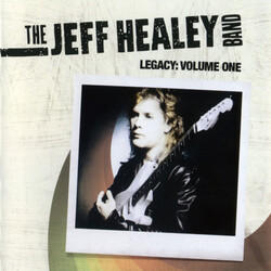 The Jeff Healey Band Legacy: Volume One Vinyl