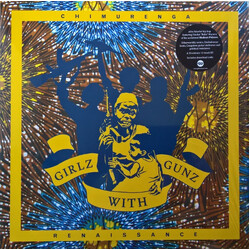 Chimurenga Renaissance Girlz With Gunz Vinyl